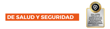 INFORMACIÓN DE SALUD Y SEGURIDAD